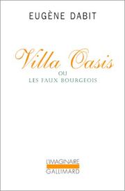 Cover of: Villa Oasis, ou, Les faux bourgeois