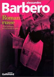 Cover of: Roman russe  by Alessandro Barbero, Thierry Laget