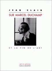 Cover of: Sur Marcel Duchamp et la Fin de l'Art