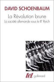 Cover of: La Révolution brune  by David Schoenbaum, Serge Volkoff