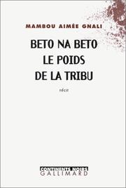 Cover of: Beto na beto  by Mambou Aimée Gnali