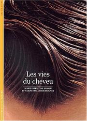 Cover of: Les Vies du cheveu by Marie-Christine Auzou, Sabine Melchior-Bonnet