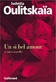 Cover of: Un si bel amour et autres nouvelles