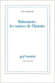 Cover of: Holocauste : Les Sources d'une histoire