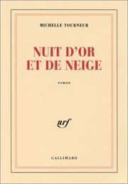 Cover of: Nuit d'or et de neige