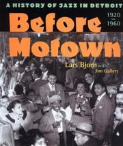 Cover of: Before Motown | Lars Bjorn