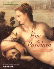 Cover of: Eve et Pandora : La Création de la première femme