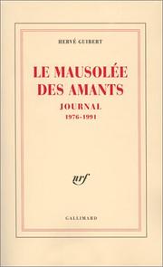 Le Mausolée des amants by Hervé Guibert