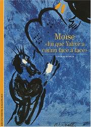 Cover of: Moïse : "Lui que Yahvé à connu face à face"
