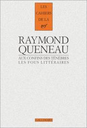 Cover of: Aux confins des ténèbres : Les Fous littéraires