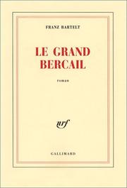 Cover of: Le Grand Bercail