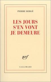 Cover of: Les jours s'en vont, je demeure