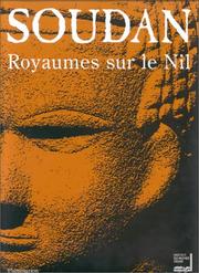 Cover of: Soudan, royaumes sur le Nil, sépia