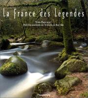 Cover of: La France des légendes by Yves Paccalet, Stanislas Fautré