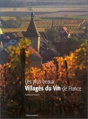 Cover of: Les Plus Beaux Villages du vin de France