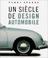 Cover of: Un siècle de design automobile