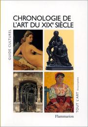 Cover of: Chronologie de l'art du XIXe siècle