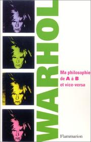 Cover of: Ma philosophie de A à B et vice-versa