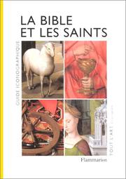 Cover of: La Bible et les saints by Gaston Duchet-Suchaux, Michel Pastoureau