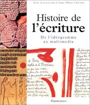 Cover of: Histoire de l'écriture  by Anne-Marie Christin
