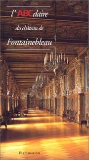 Cover of: L'ABCdaire du château de Fontainebleau