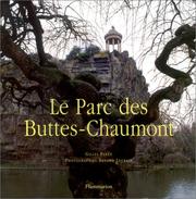 Cover of: Le Parc des Buttes-Chaumont by Gilles Plazy, Arnaud Legrain