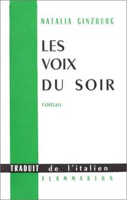 Cover of: Les Voix du soir (livre non massicoté) by Natalia Ginzburg