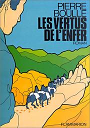 Cover of: Les Vertus de l'enfer by Pierre Boulle