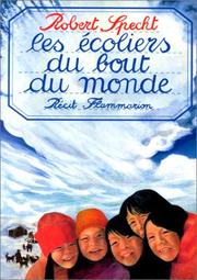 Cover of: Les écoliers du bout du monde