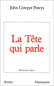 Cover of: La tête qui parle by Theodore Francis Powys