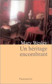 Cover of: Un héritage encombrant by Mary Wesley