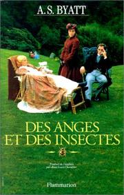Cover of: Des anges et des insectes by A. S. Byatt