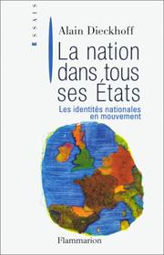 Cover of: La Nation dans tous ses états by Alain Dieckhoff