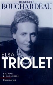 Cover of: Elsa Triolet by Huguette Bouchardeau