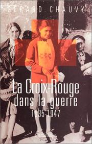 Cover of: La Croix-Rouge dans la guerre