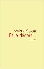 Cover of: Et le désert...