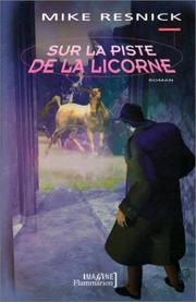 Cover of: Sur la piste de la Licorne
