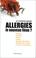 Cover of: Allergies. Le nouveau fléau ?