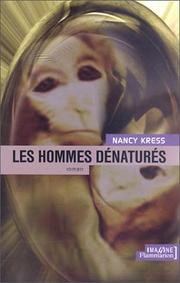 Cover of: Les Hommes dénaturés