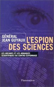 L'espion des sciences by Jean Guyaux
