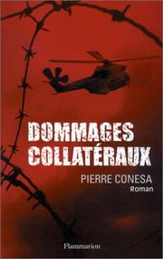 Cover of: Dommages collatéraux