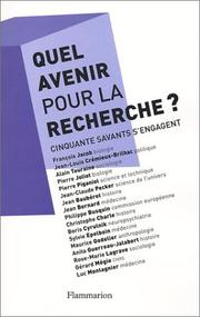 Cover of: Quel avenir pour la recherche ?