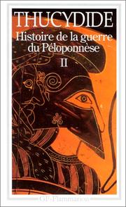 Histoire de la guerre du Péloponnèse by Thucydides