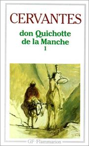 Cover of: L'Ingénieux Hidalgo Don Quichotte de la Manche by Miguel de Cervantes Saavedra