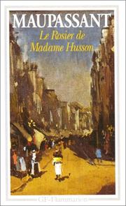 Le rosier de Madame Husson by Guy de Maupassant