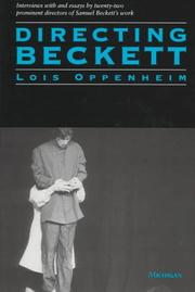 Cover of: Directing Beckett (Theater: Theory/Text/Performance) by Lois Oppenheim