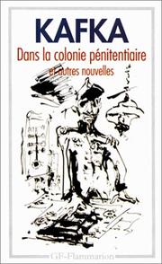 Cover of: Considération, Le Verdict, Dans la colonie pénitentiaire, Un Médecin de campagne et autres nouvelles