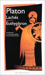 Cover of: Lachès by Πλάτων, Πλάτων, Louis-André Dorion