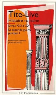 Cover of: Histoire romaine, livres XXI à XXV
