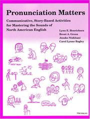 Cover of: Pronunciation Matters: Communicative, Story-Based Activities for Mastering the Sounds of North American English